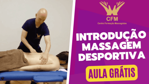 Introdução à Massagem Desportiva - Aula Grátis
